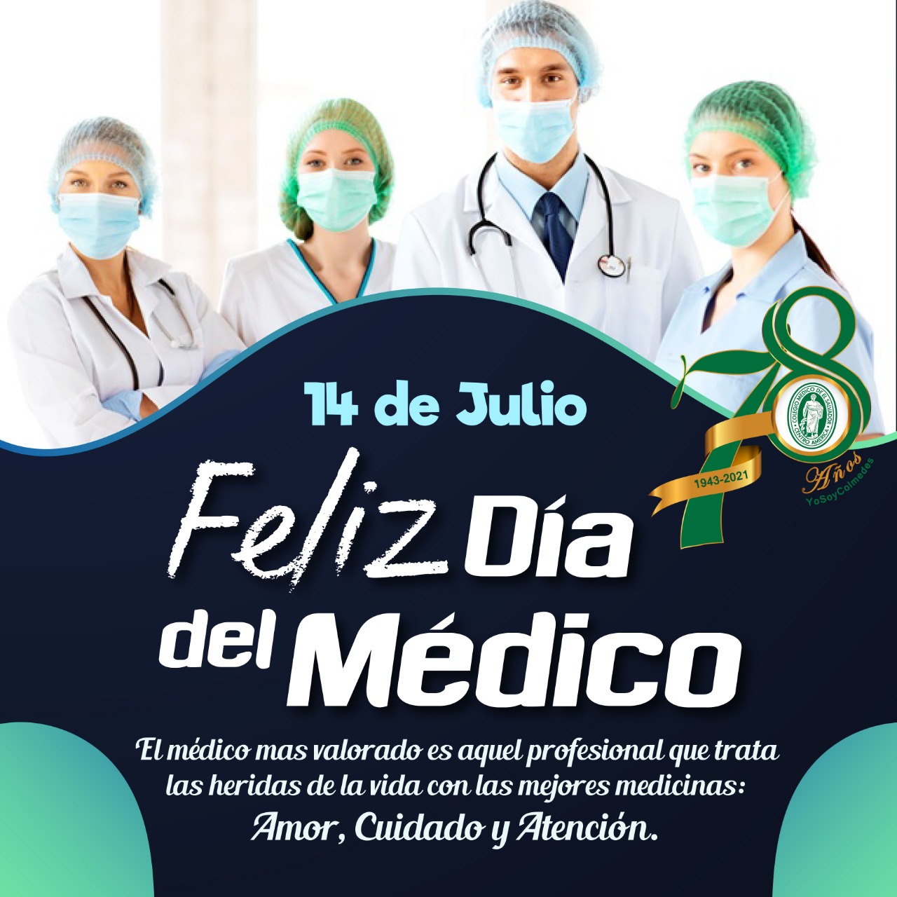 FELIZ DIA DEL MEDICO!!! Colegio Médico de El Salvador